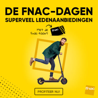 Profiteer van interessante deals tijdens de Fnac-dagen