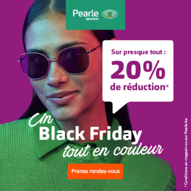 Black Friday chez Pearle : profitez d’une vue impeccable à petit prix !